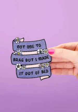Punky Pins - Not One To Brag Embroidered - Patch